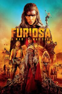 Poster for the movie "Furiosa: A Mad Max Saga"
