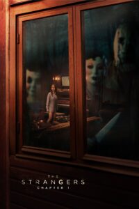 Poster for the movie "The Strangers: Chapter 1"