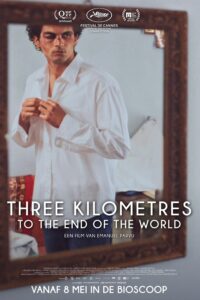 Poster for the movie "Three Kilometres to the End of the World"